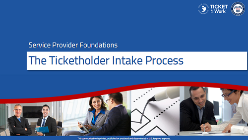 Title Slide of The Ticketholder Intake Process Module
